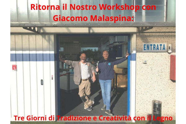 Corso di Falegnameria Workshop Tre Giorni con Giacomo Malaspina - Venerdì 26, Sabato 27 e Domenica 28 Aprile 2024